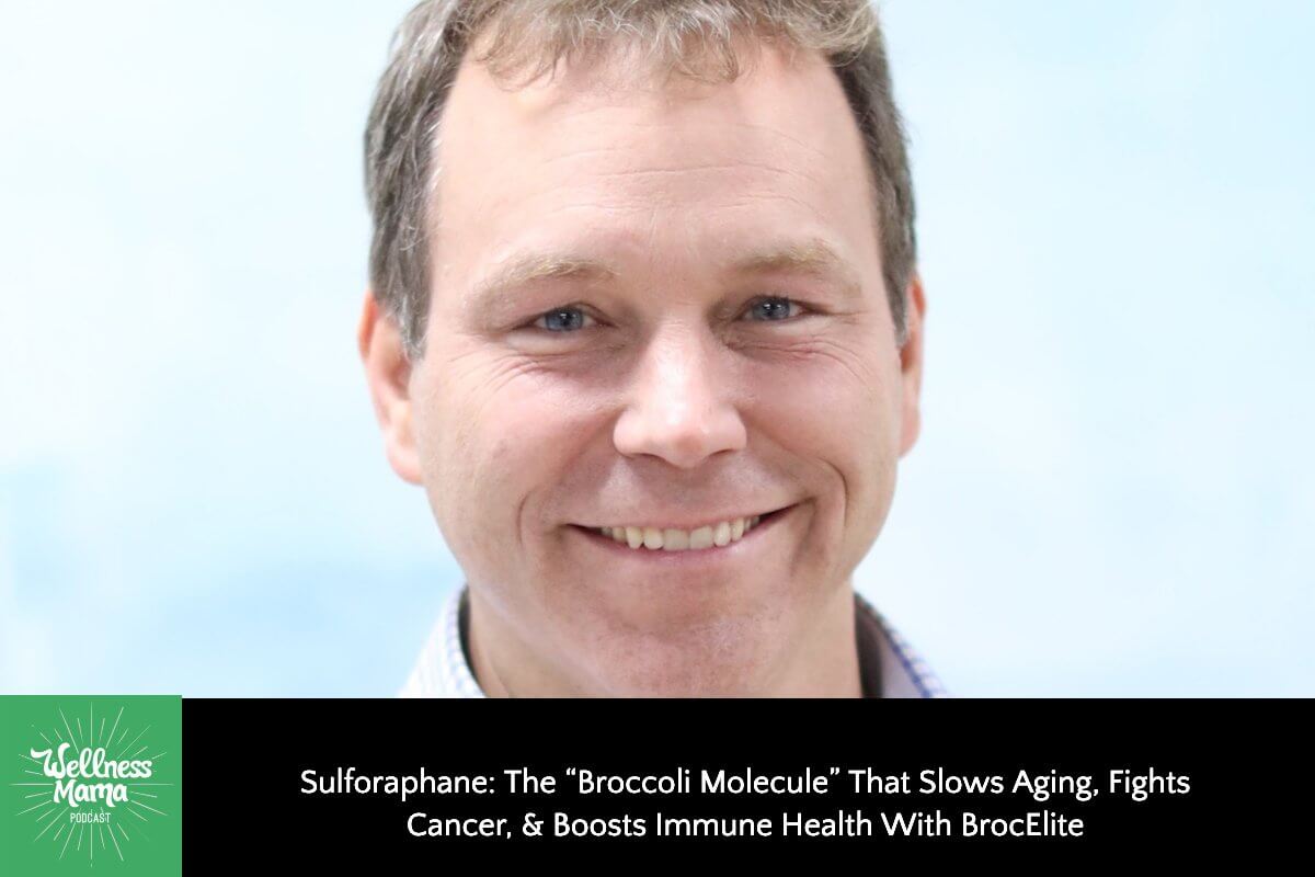 Sulforaphane: The “Broccoli Molecule” That Slows Aging, Fights Cancer, & Boosts Immune Health With BrocElite