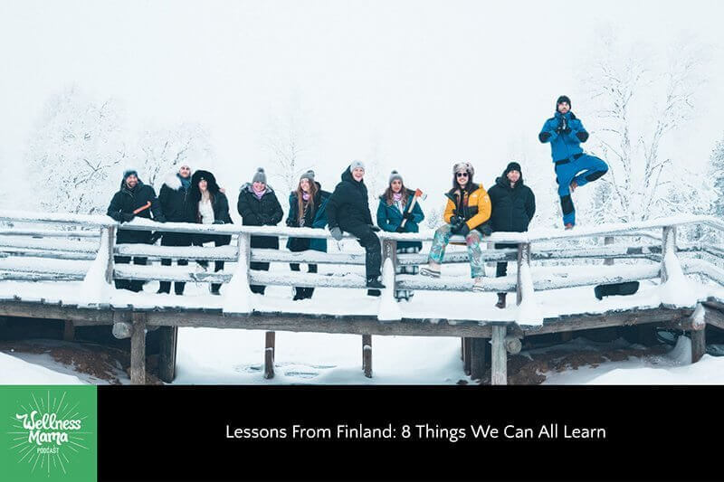 Lessons From Finland: 8 Things We Can All Learn