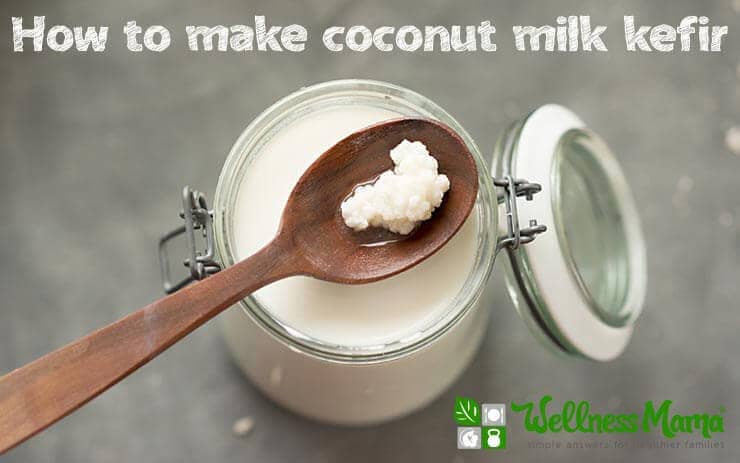 How to make coconut milk kefir