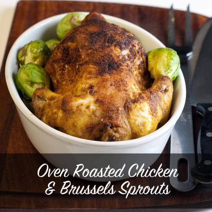 Oven Roasted Chicken and Brussels Sprouts